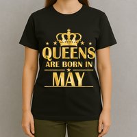 Limited Edition Queens Are Born In May Gold Print T-Shirt