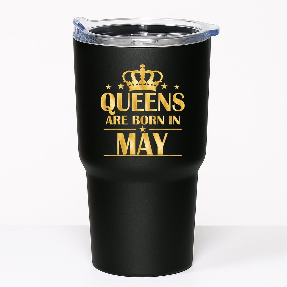 Limited Edition Queens Are Born In May Gold Print Tumbler
