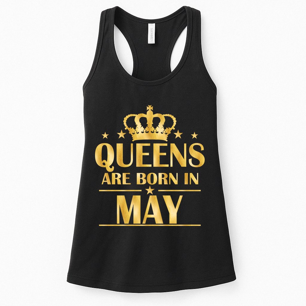 Limited Edition Queens Are Born In May Gold Print Womens Tank Top