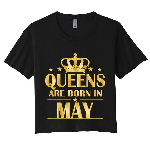 Limited Edition Queens Are Born In May Gold Print Crop Top