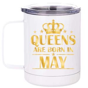 Limited Edition Queens Are Born In May Gold Print 12 oz Stainless Steel Tumbler Cup