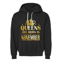 Limited Edition Queens Are Born In November Print Garment-Dyed Fleece Hoodie