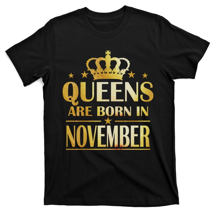 Limited Edition Queens Are Born In November Print T-Shirt