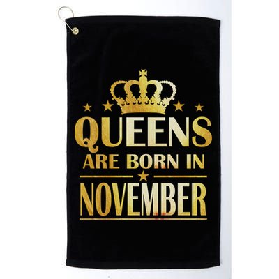 Limited Edition Queens Are Born In November Print Golf Towel