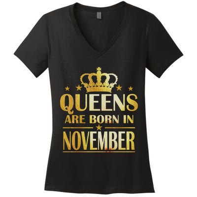 Limited Edition Queens Are Born In November Print Women's V-Neck T-Shirt