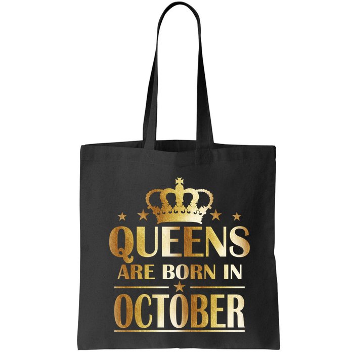 Limited Edition Queens Are Born In October Bag
