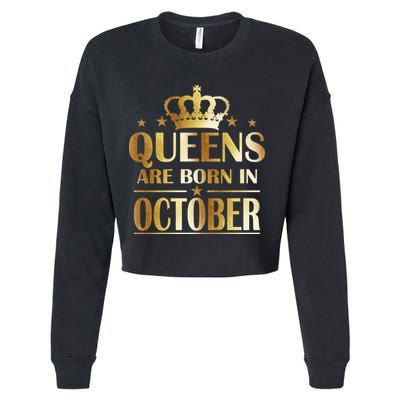 Limited Edition Queens Are Born In October Cropped Pullover Crew