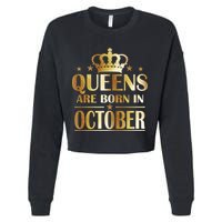 Limited Edition Queens Are Born In October Cropped Pullover Crew