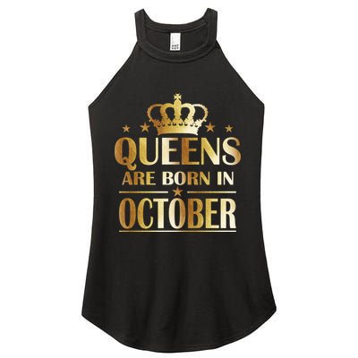 Limited Edition Queens Are Born In October Women's Perfect Tri Rocker Tank
