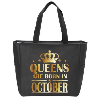 Limited Edition Queens Are Born In October Zip Tote Bag