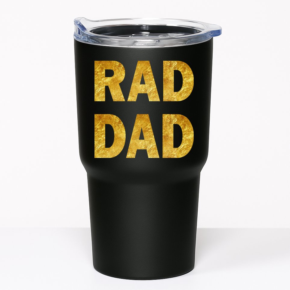 Limited Edition Rad Dad Tumbler