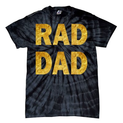 Limited Edition Rad Dad Tie-Dye T-Shirt