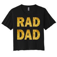 Limited Edition Rad Dad Women's Crop Top Tee