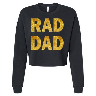 Limited Edition Rad Dad Cropped Pullover Crew