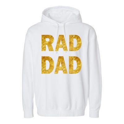 Limited Edition Rad Dad Garment-Dyed Fleece Hoodie