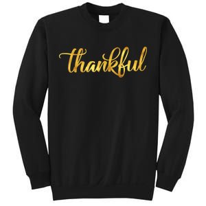 Limited Edition Thankful Thanksgiving Gold Print Sweatshirt