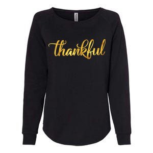 Limited Edition Thankful Thanksgiving Gold Print Womens California Wash Sweatshirt