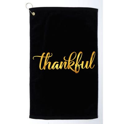 Limited Edition Thankful Thanksgiving Gold Print Platinum Collection Golf Towel