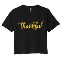 Limited Edition Thankful Thanksgiving Gold Print Women's Crop Top Tee