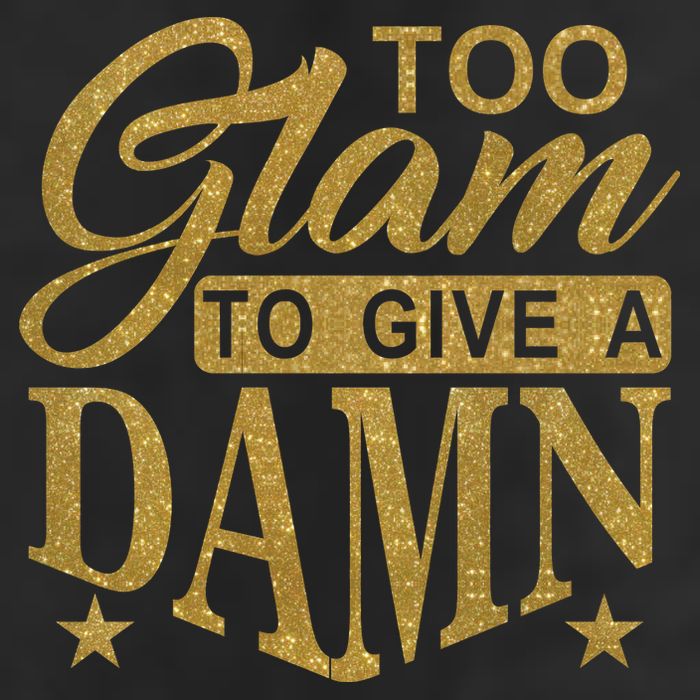 Limited Edition Too Glam To Give A Damn Glitter Print Cool Comfort Performance Bucket Hat