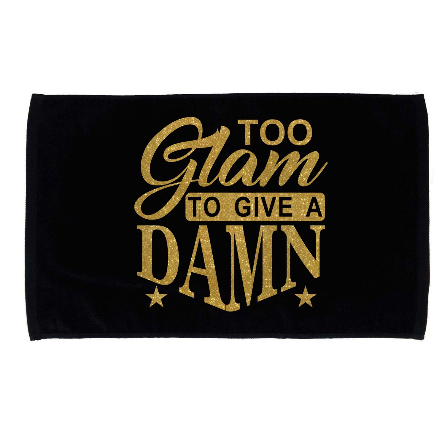 Limited Edition Too Glam To Give A Damn Glitter Print Microfiber Hand Towel