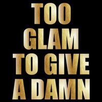 Limited Edition Too Glam To Give A Damn Gold Foil Print Bucket Hat