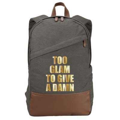 Limited Edition Too Glam To Give A Damn Gold Foil Print Cotton Canvas Backpack