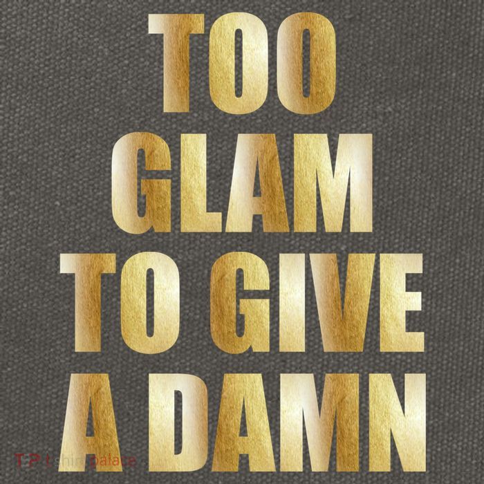 Limited Edition Too Glam To Give A Damn Gold Foil Print Cotton Canvas Backpack