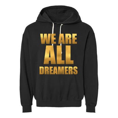 Limited Edition We are All Dreamers Garment-Dyed Fleece Hoodie