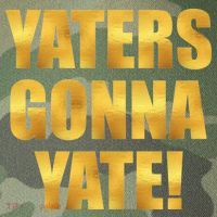 Limited Edition Yaters Gonna Yate! Gold Print Legacy Tie Dye Trucker Hat