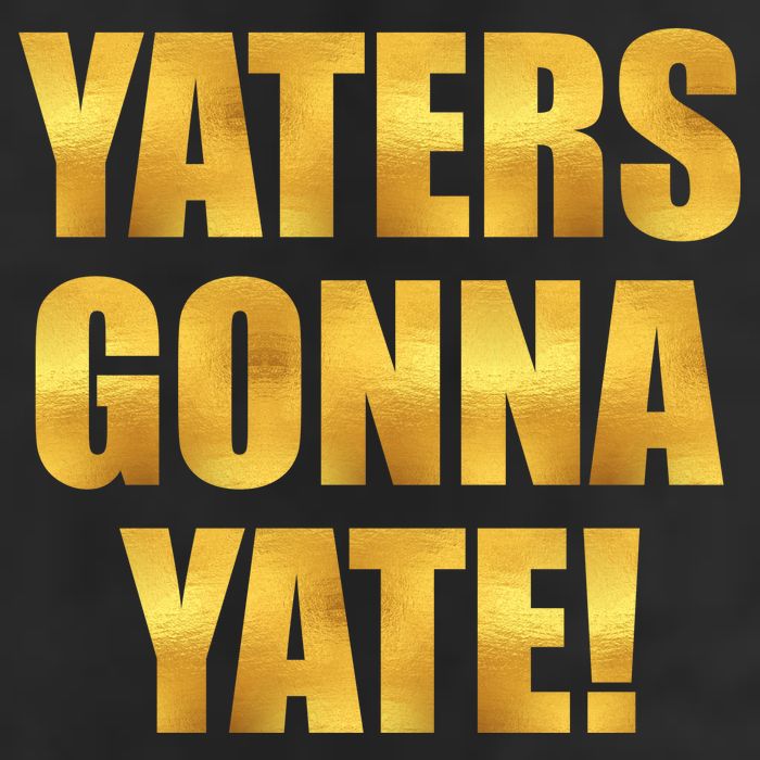 Limited Edition Yaters Gonna Yate! Gold Print Cool Comfort Performance Bucket Hat