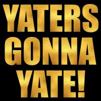 Limited Edition Yaters Gonna Yate! Gold Print Flexfit Unipanel Trucker Cap