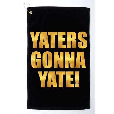 Limited Edition Yaters Gonna Yate! Gold Print Golf Towel
