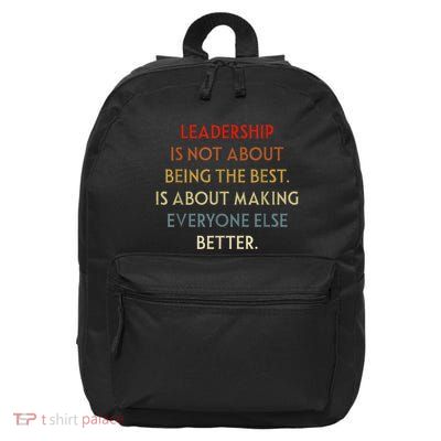 Leadership Is Not About Being The Best 16 in Basic Backpack