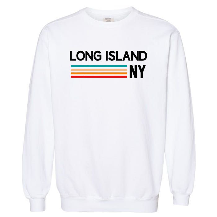 Long Island Ny Souvenir Native Long Islander Map Nyc Garment-Dyed Sweatshirt