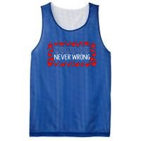 Love Is Never Wrong Motivational Messages Gift Mesh Reversible Basketball Jersey Tank