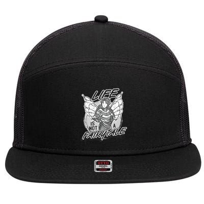 Life Is Not A Fairytale 7 Panel Mesh Trucker Snapback Hat