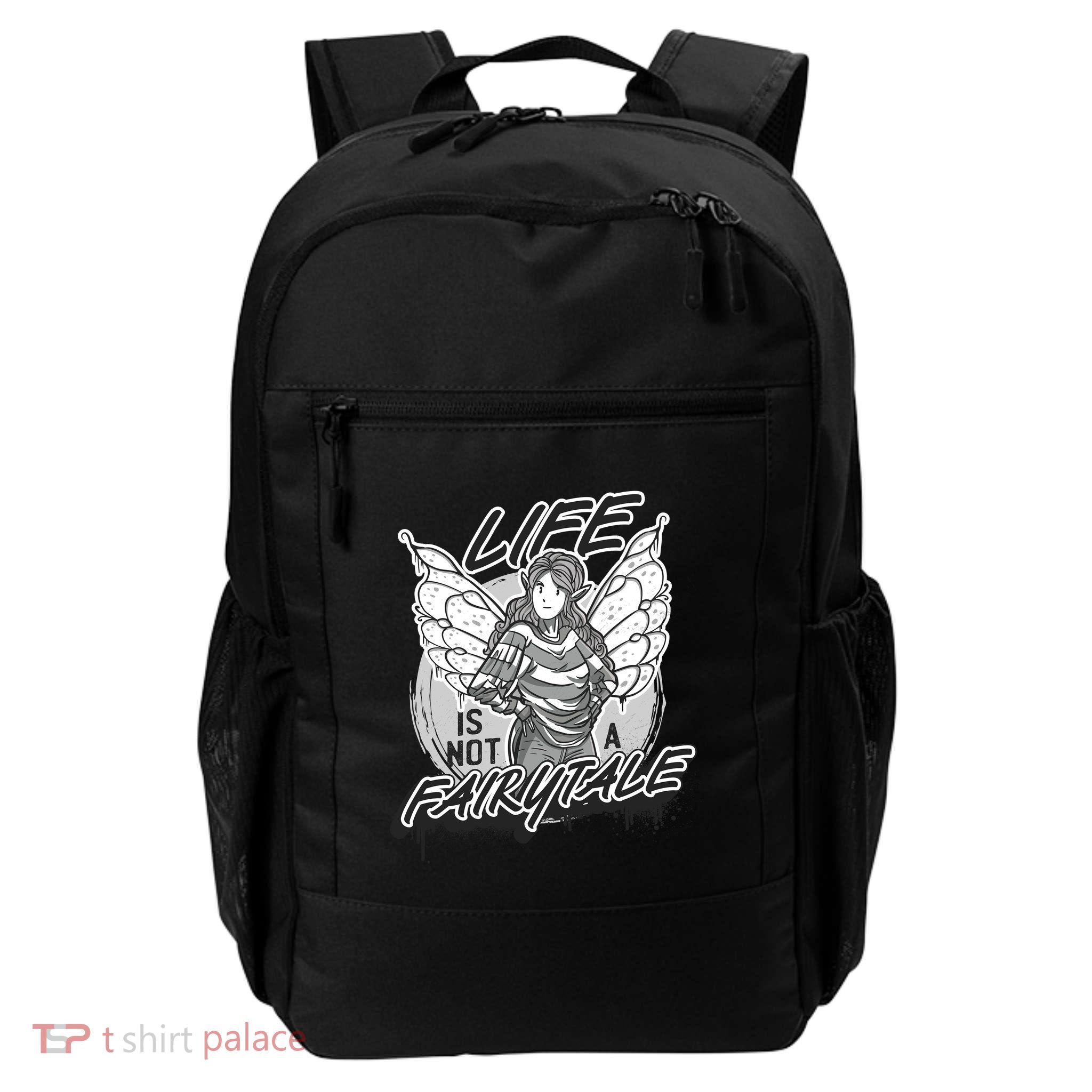 Life Is Not A Fairytale Daily Commute Backpack