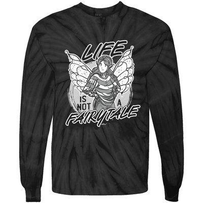 Life Is Not A Fairytale Tie-Dye Long Sleeve Shirt