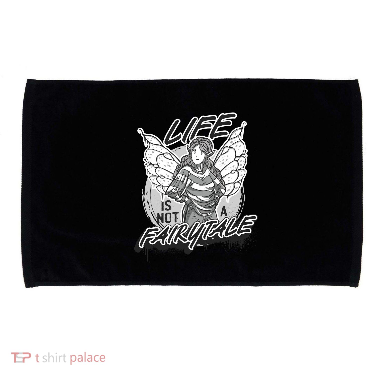 Life Is Not A Fairytale Microfiber Hand Towel