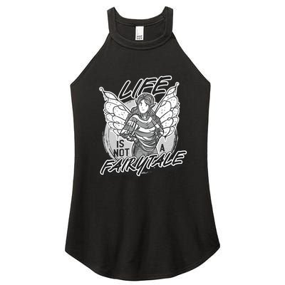 Life Is Not A Fairytale Women's Perfect Tri Rocker Tank