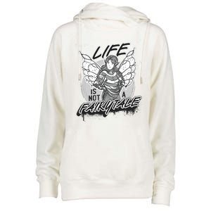 Life Is Not A Fairytale Womens Funnel Neck Pullover Hood