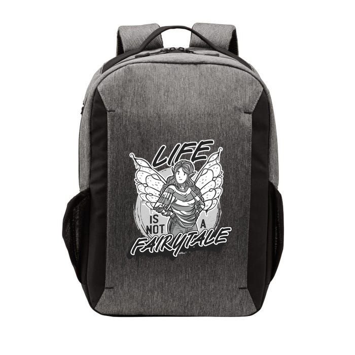 Life Is Not A Fairytale Vector Backpack