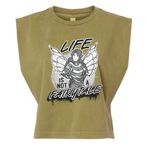 Life Is Not A Fairytale Garment-Dyed Women's Muscle Tee