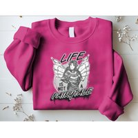 Life Is Not A Fairytale Sweatshirt