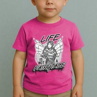 Life Is Not A Fairytale Toddler T-Shirt
