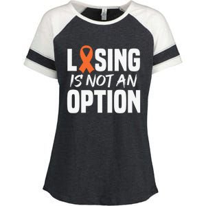 Losing Is Not An Option Leukemia Fighter Warrior Distressed Enza Ladies Jersey Colorblock Tee