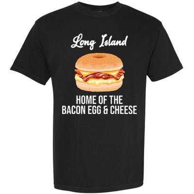 Long Island New York Bacon Egg And Cheese Garment-Dyed Heavyweight T-Shirt