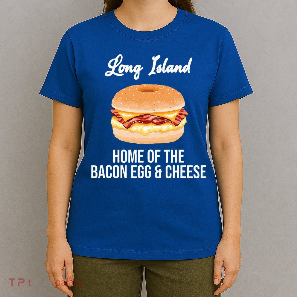 Long Island New York Bacon Egg And Cheese T-Shirt
