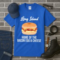 Long Island New York Bacon Egg And Cheese Tall T-Shirt